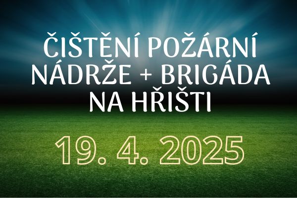 Brigáda na hřišti + čištění požární nádrže Všeteč 19.4.2025