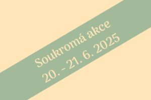 Soukromá akce na hřišti ve Všeteči 20. - 21. 6. 2025