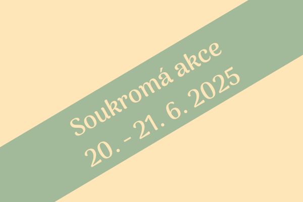 Soukromá akce na hřišti ve Všeteči 20. - 21. 6. 2025